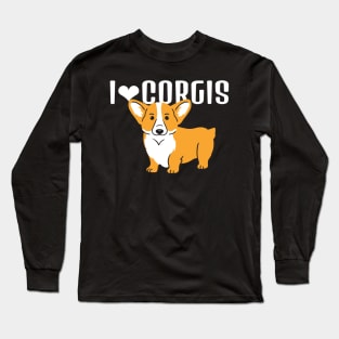 I Love Corgis Long Sleeve T-Shirt